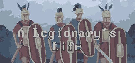 A Legionary’s Life